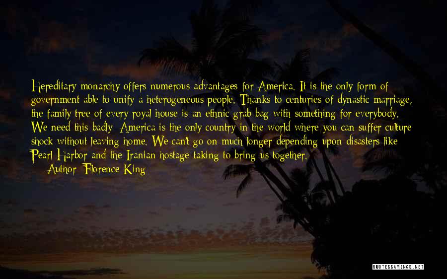 Leaving Home Country Quotes By Florence King