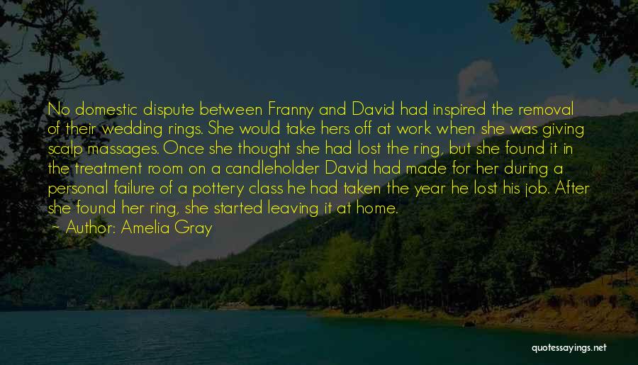 Leaving Home For Job Quotes By Amelia Gray