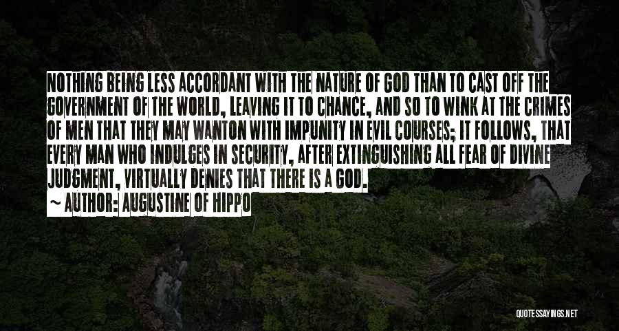 Leaving It Up To God Quotes By Augustine Of Hippo