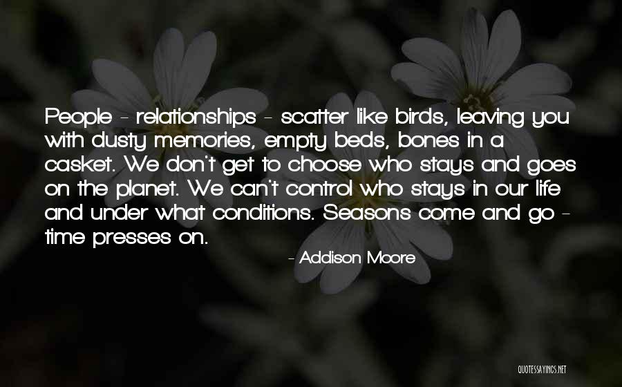 Leaving Memories In The Past Quotes By Addison Moore