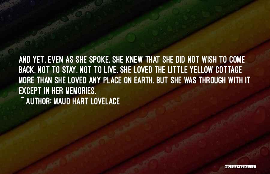 Leaving Memories In The Past Quotes By Maud Hart Lovelace