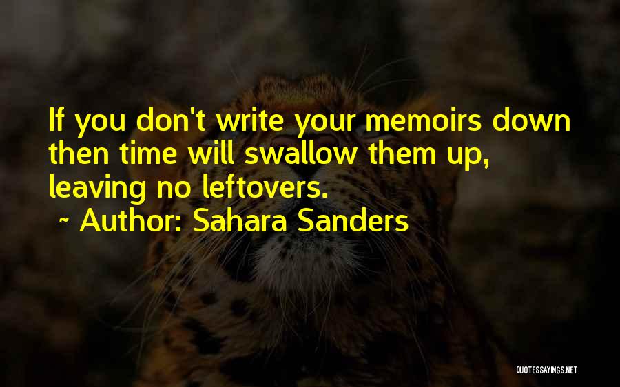 Leaving Memories In The Past Quotes By Sahara Sanders