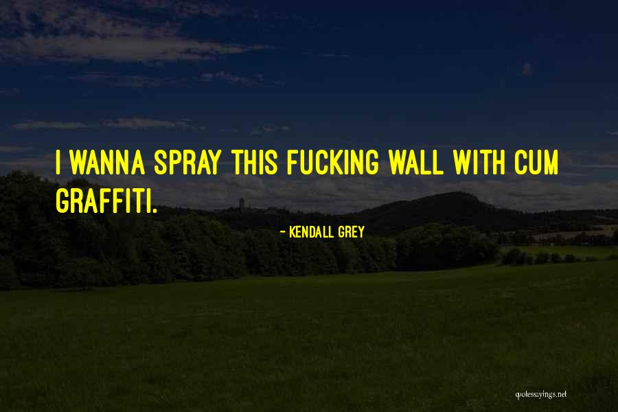 Leaving Mumbai Quotes By Kendall Grey