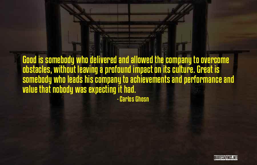 Leaving My Company Quotes By Carlos Ghosn