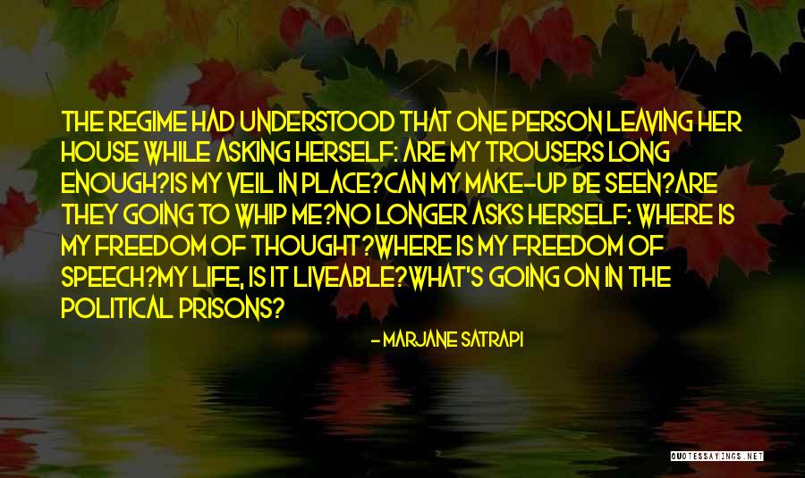 Leaving My Life Quotes By Marjane Satrapi Leaving My Life Quotes By Marjane Satrapi