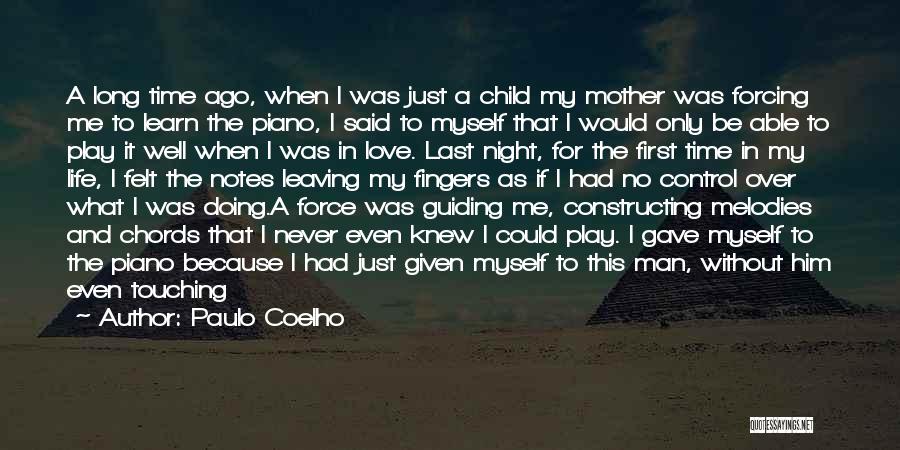 Leaving My Love Quotes By Paulo Coelho