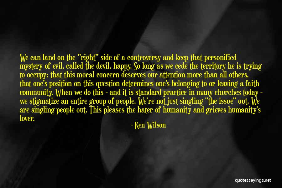 Leaving My Lover Quotes By Ken Wilson Leaving My Lover Quotes By Ken Wilson