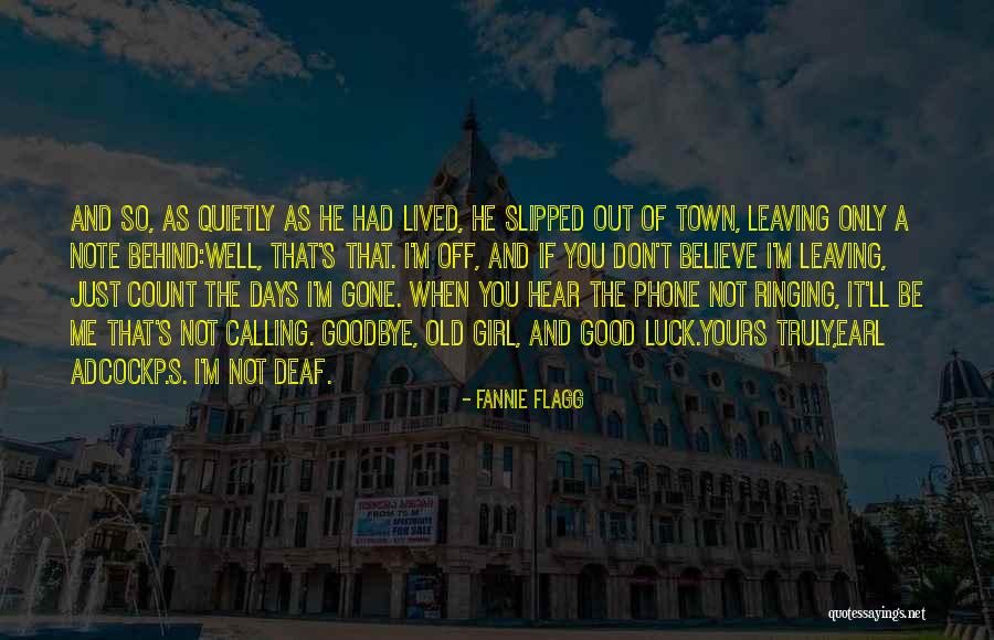 Leaving Out Of Town Quotes By Fannie Flagg