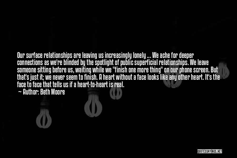 Leaving Past Relationships In The Past Quotes By Beth Moore