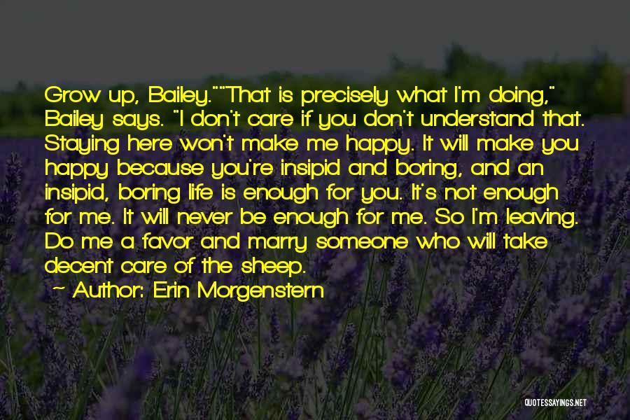 Leaving Past Relationships In The Past Quotes By Erin Morgenstern Leaving Past Relationships In The Past Quotes By Erin Morgenstern