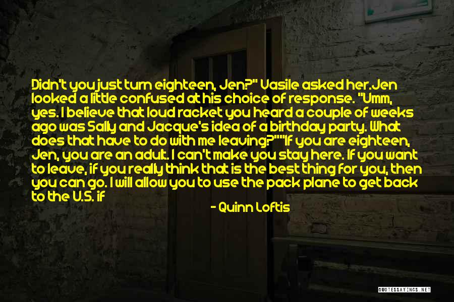 Leaving Plane Quotes By Quinn Loftis Leaving Plane Quotes By Quinn Loftis