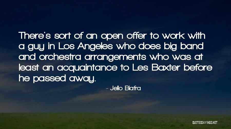Leaving Pune Quotes By Jello Biafra Leaving Pune Quotes By Jello Biafra
