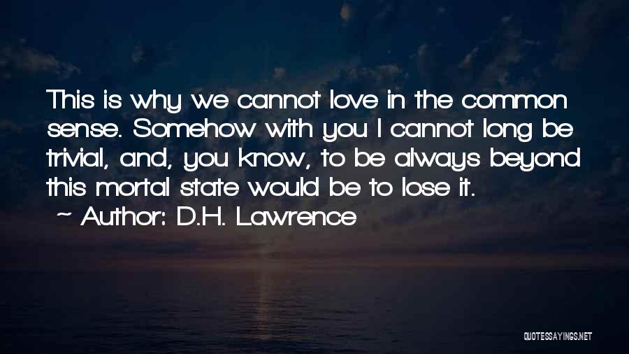 Leaving School For Summer Quotes By D.H. Lawrence