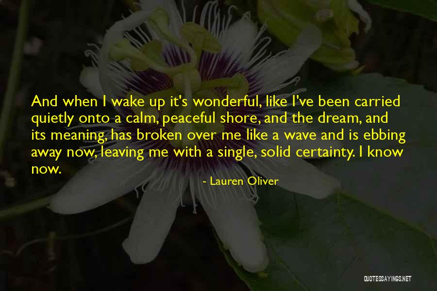 Leaving Single Life Quotes By Lauren Oliver