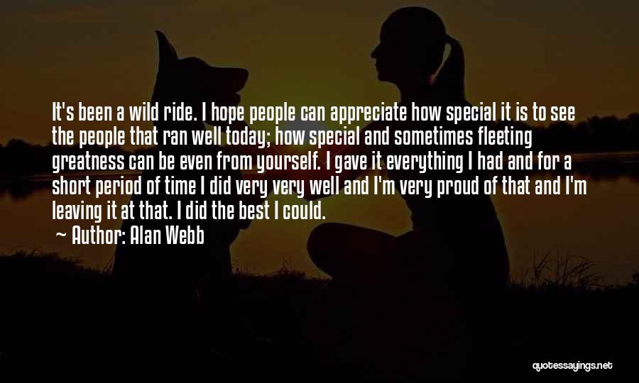 Leaving Someone Special Quotes By Alan Webb