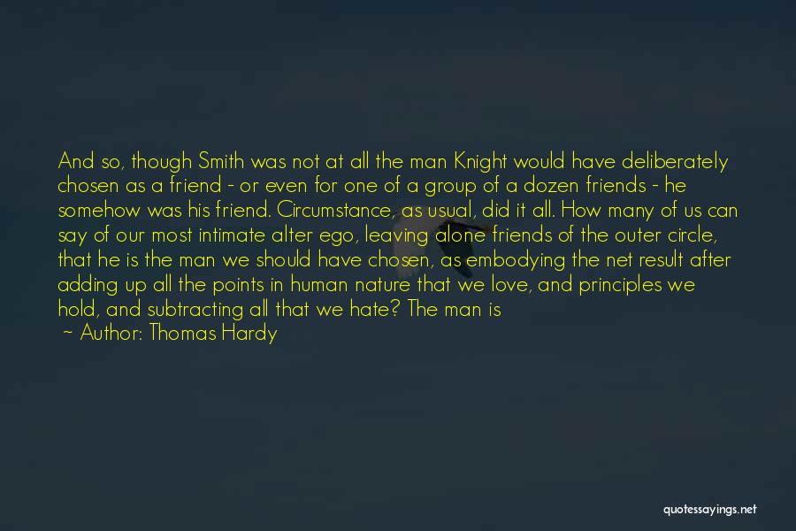 Leaving Someone You Love Alone Quotes By Thomas Hardy
