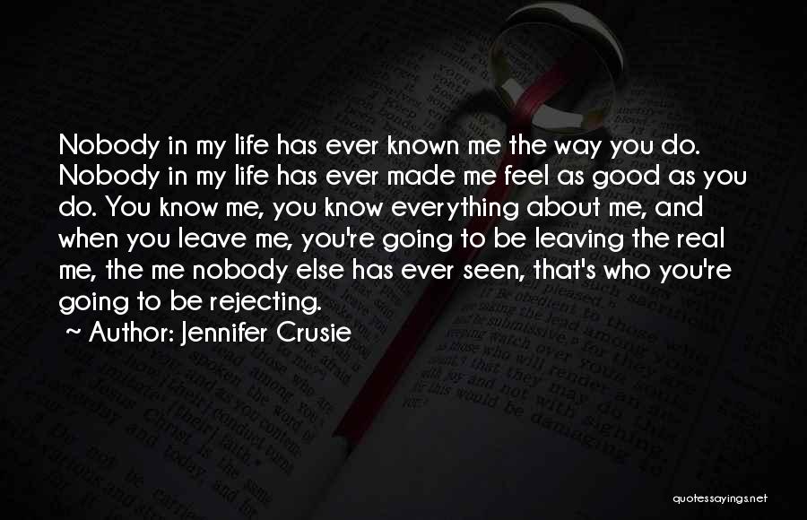 Leaving Someone You Love Quotes By Jennifer Crusie