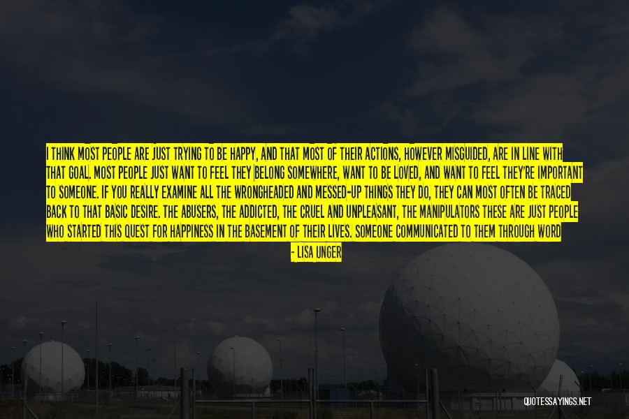 Leaving Someone's Life Quotes By Lisa Unger Leaving Someone's Life Quotes By Lisa Unger
