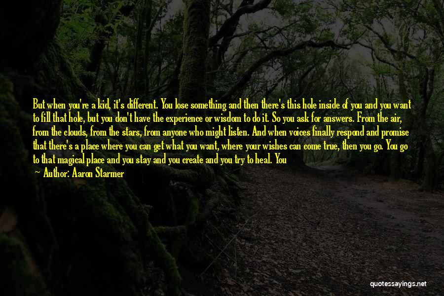 Leaving Something Good Quotes By Aaron Starmer