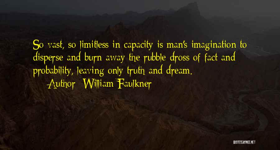 Leaving Something To The Imagination Quotes By William Faulkner
