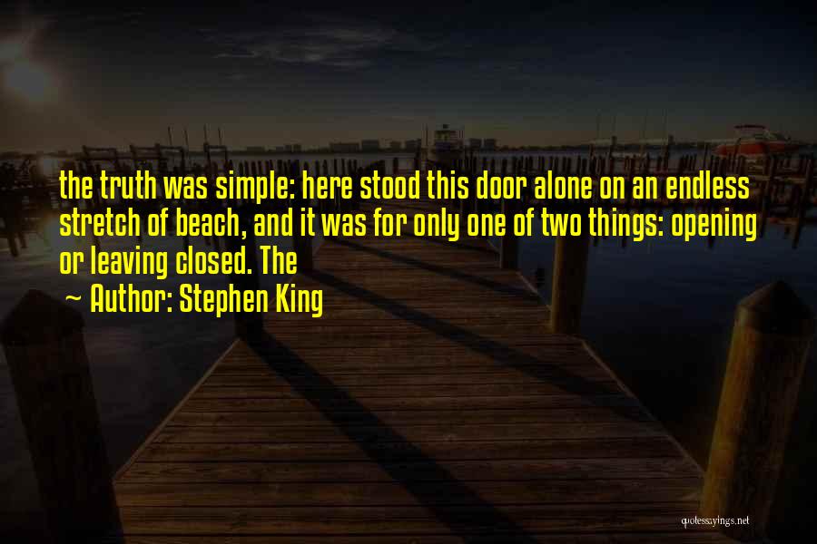 Leaving The Beach Quotes By Stephen King