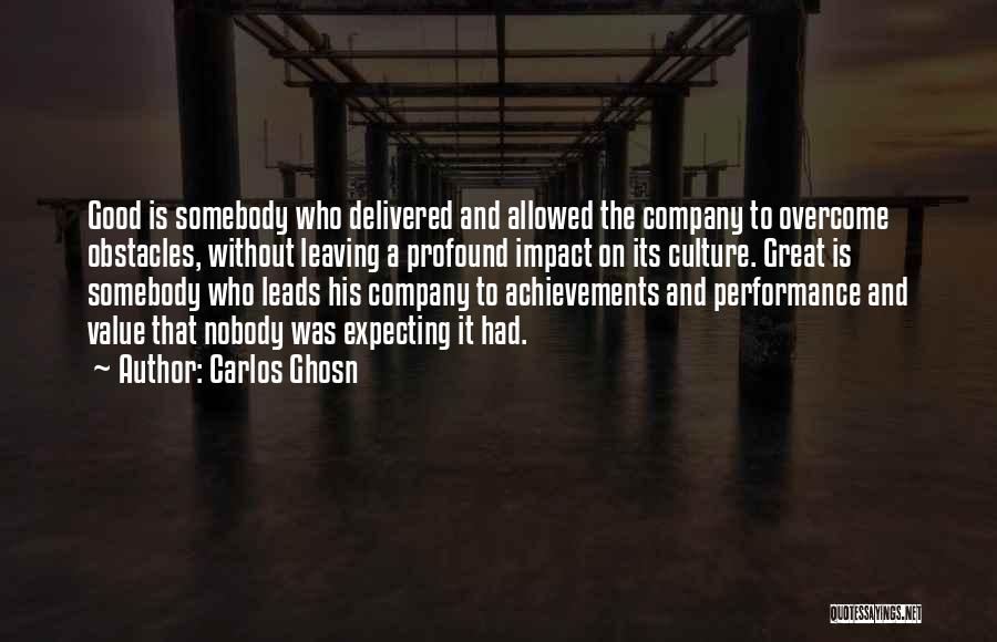Leaving The Company Quotes By Carlos Ghosn