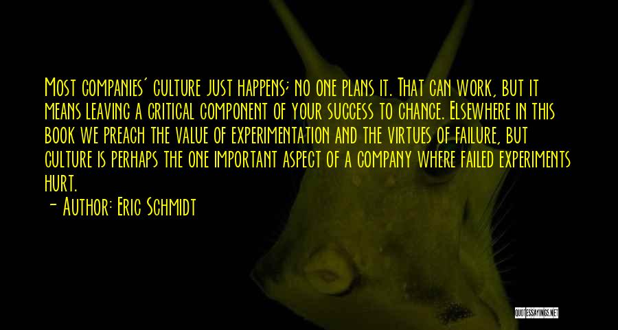 Leaving The Company Quotes By Eric Schmidt