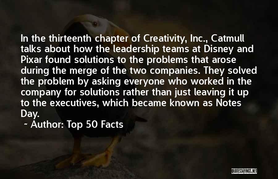 Leaving The Company Quotes By Top 50 Facts