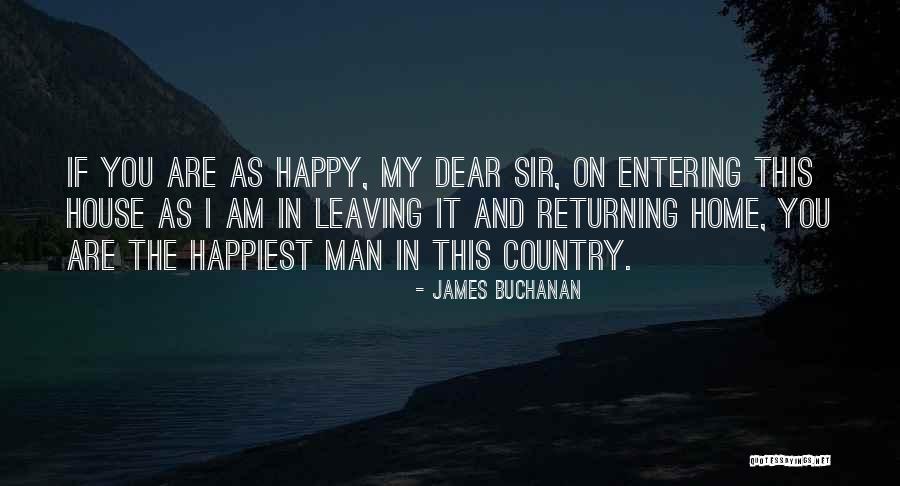 Leaving The Country Quotes By James Buchanan Leaving The Country Quotes By James Buchanan