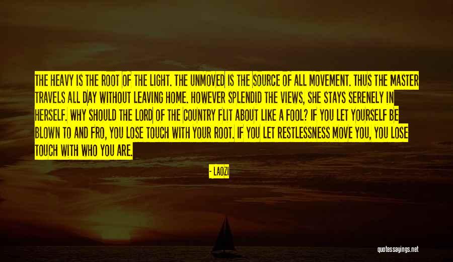Leaving The Country Quotes By Laozi Leaving The Country Quotes By Laozi