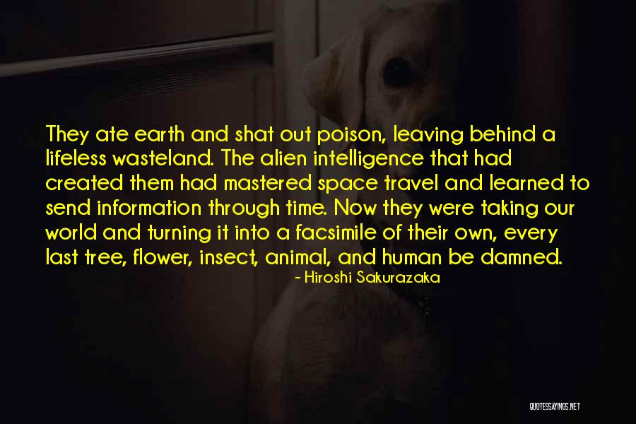 Leaving The Earth Quotes By Hiroshi Sakurazaka Leaving The Earth Quotes By Hiroshi Sakurazaka