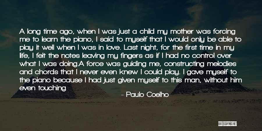 Leaving The Man You Love Quotes By Paulo Coelho