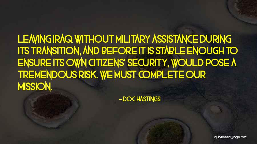 Leaving The Military Quotes By Doc Hastings