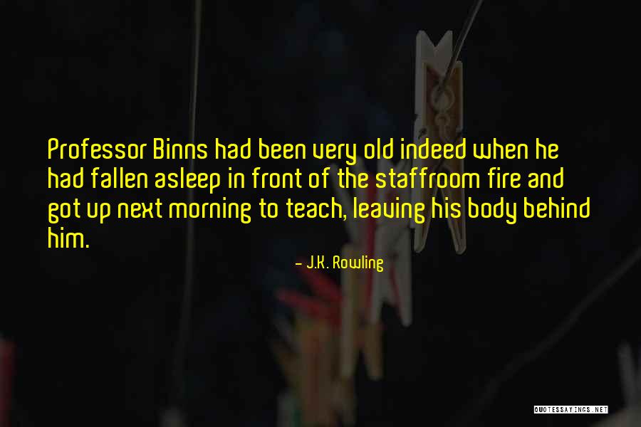 Leaving The Old You Behind Quotes By J.K. Rowling