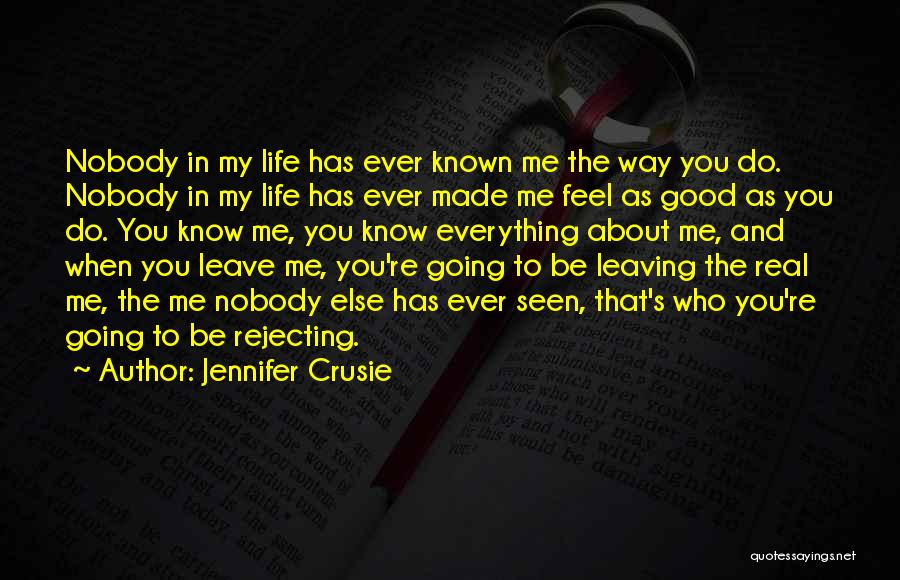 Leaving The One You Love For Someone Else Quotes By Jennifer Crusie