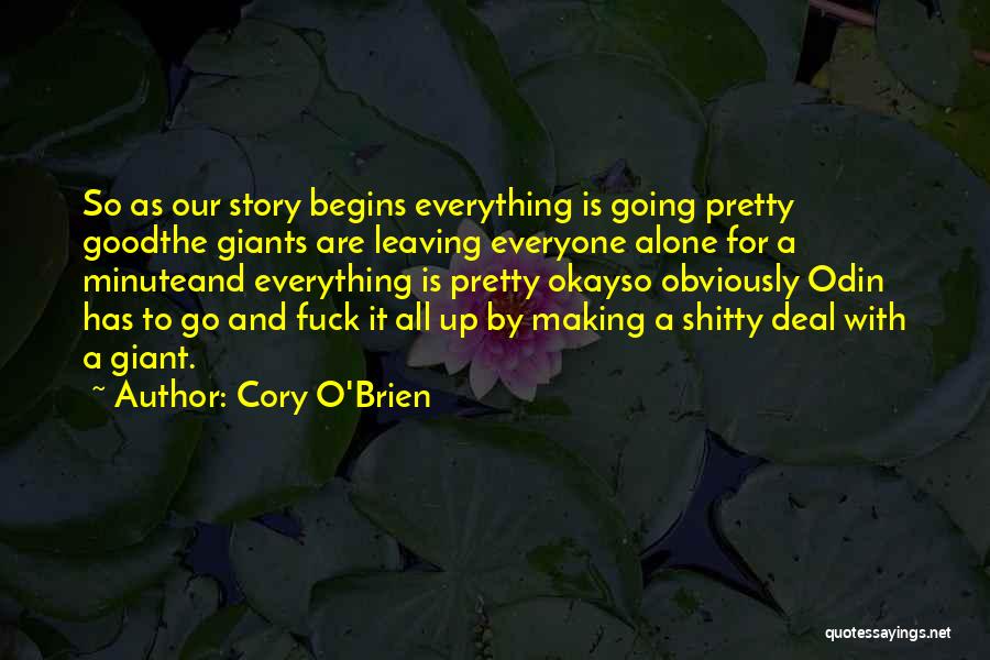 Leaving The Past Alone Quotes By Cory O'Brien