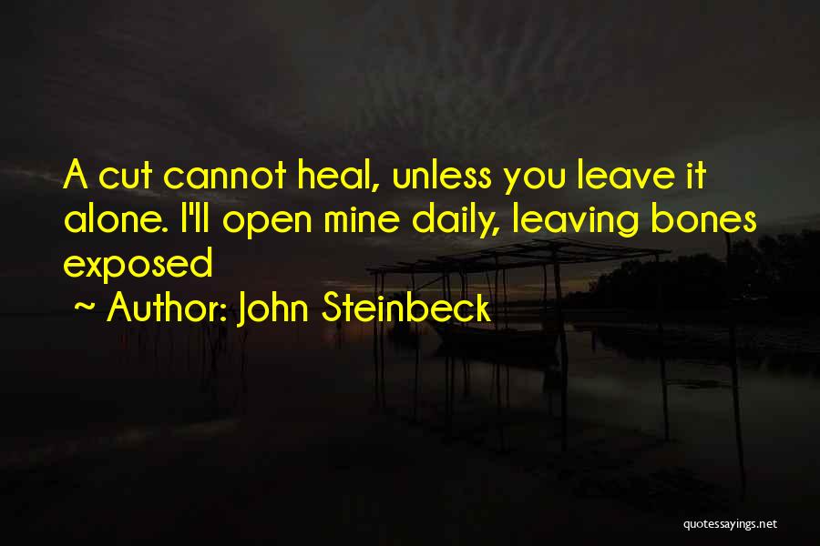 Leaving The Past Alone Quotes By John Steinbeck