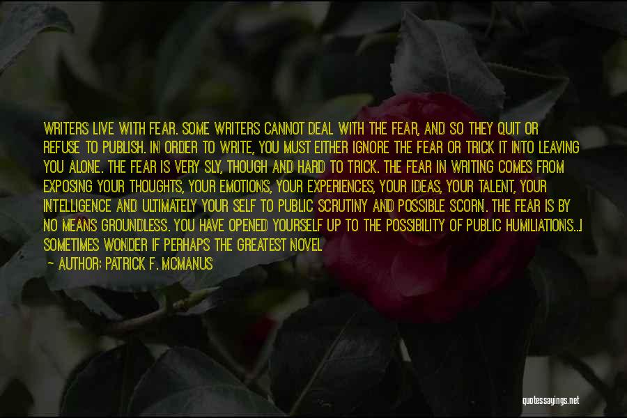 Leaving The Past Alone Quotes By Patrick F. McManus