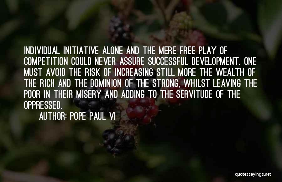 Leaving The Past Alone Quotes By Pope Paul VI