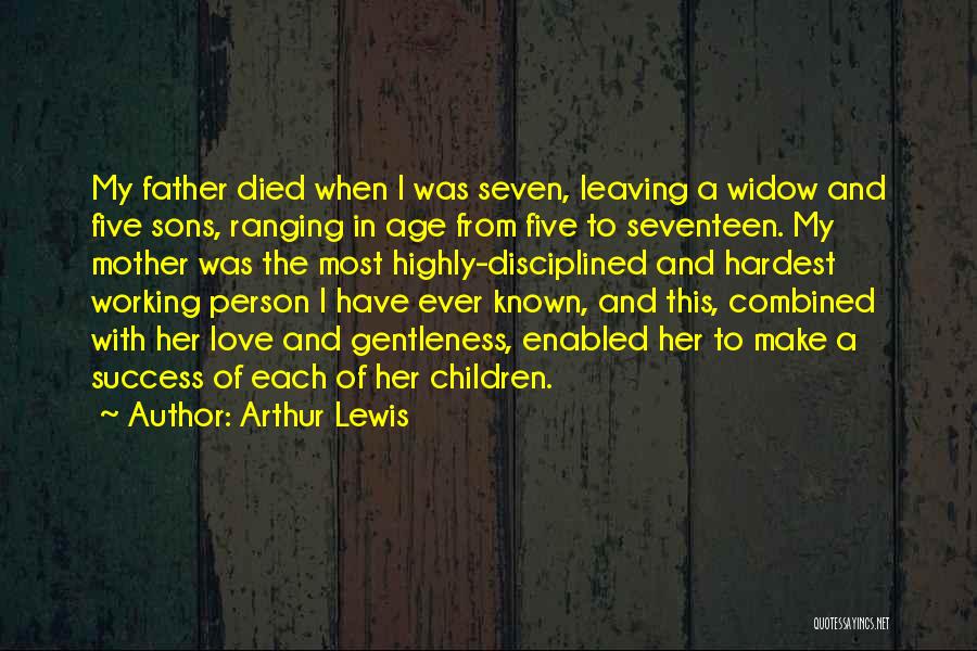 Leaving The Person You Love Quotes By Arthur Lewis