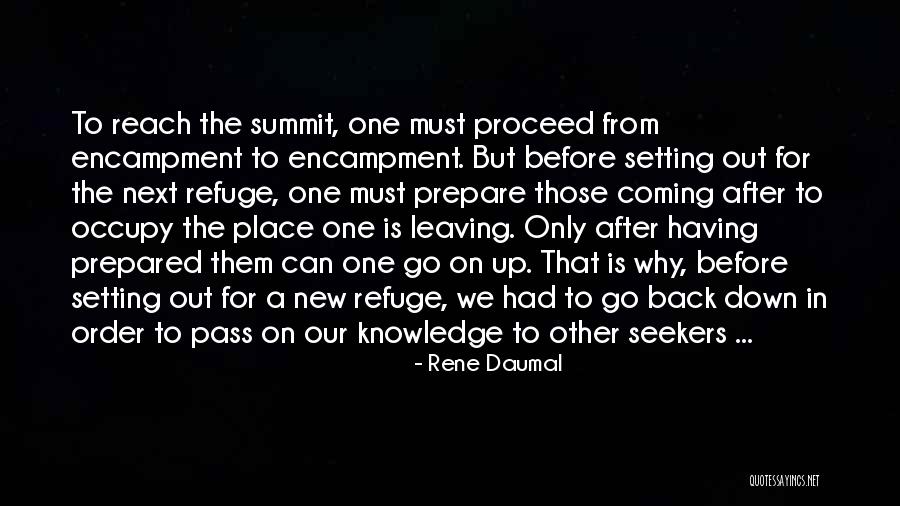 Leaving The Place Quotes By Rene Daumal