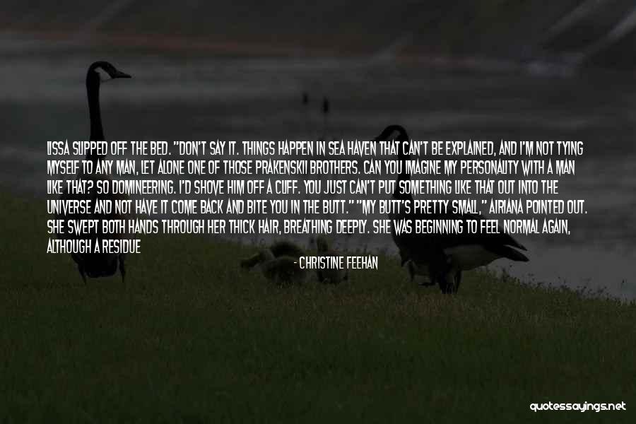 Leaving The Sea Quotes By Christine Feehan Leaving The Sea Quotes By Christine Feehan