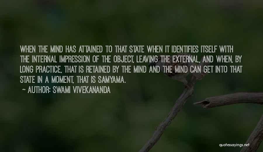 Leaving The State Quotes By Swami Vivekananda