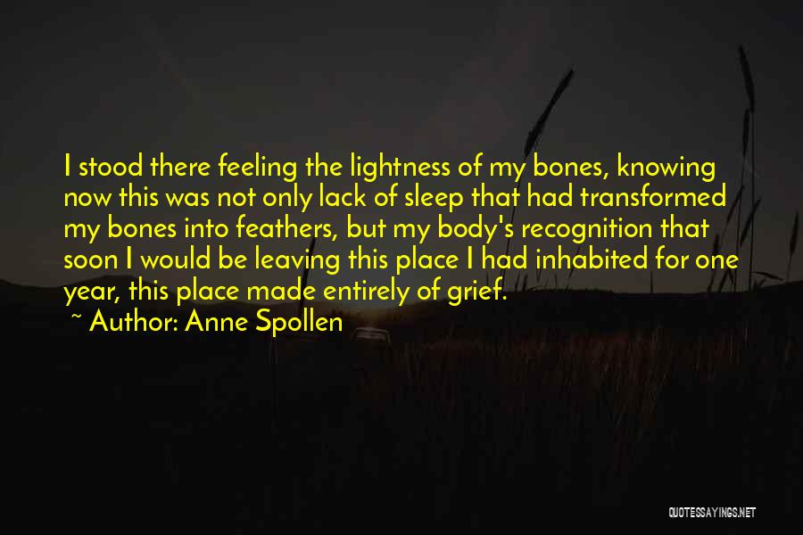 Leaving The Year Quotes By Anne Spollen