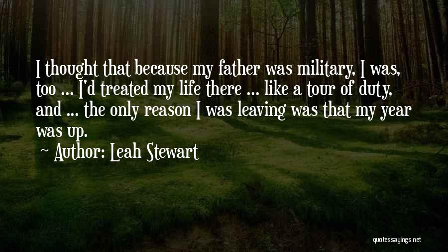 Leaving The Year Quotes By Leah Stewart