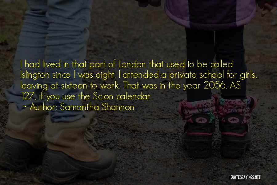 Leaving The Year Quotes By Samantha Shannon