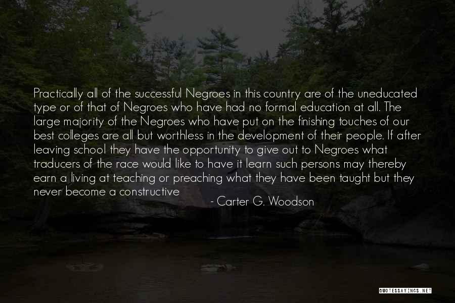 Leaving To Another Country Quotes By Carter G. Woodson