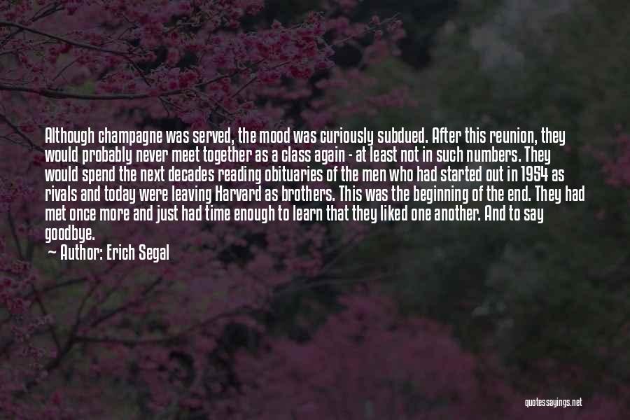 Leaving Without Goodbye Quotes By Erich Segal