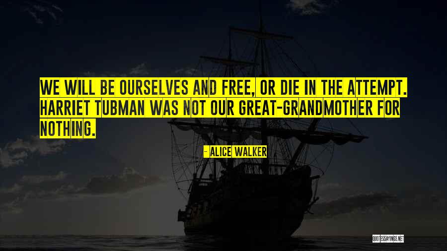Leaving Your Boyfriend Quotes By Alice Walker Leaving Your Boyfriend Quotes By Alice Walker