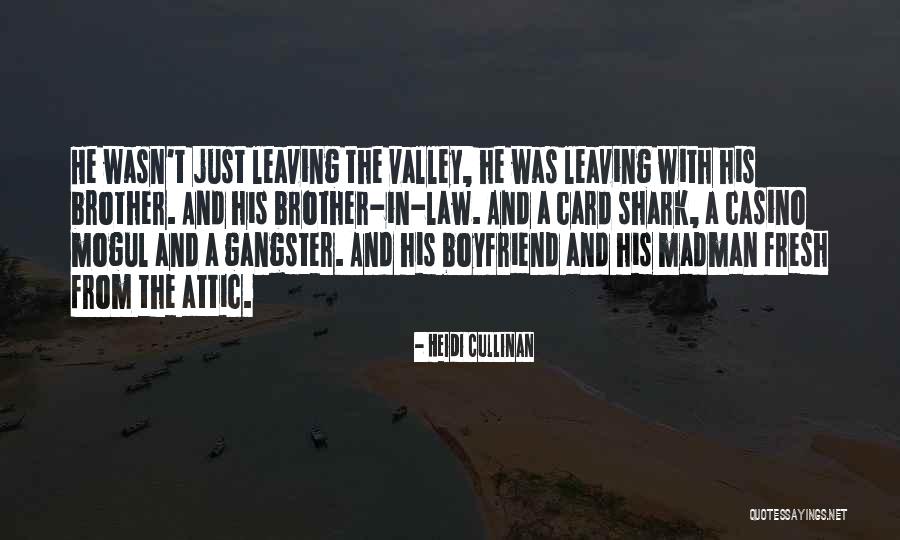 Leaving Your Boyfriend Quotes By Heidi Cullinan Leaving Your Boyfriend Quotes By Heidi Cullinan